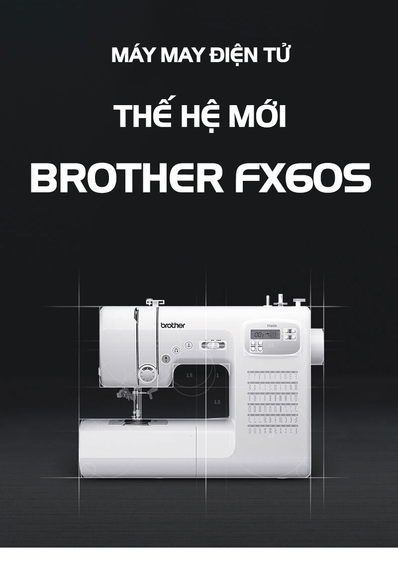 Nên mua máy may cơ hay điện tử, Brother GS2500 hay Brother FS60X?