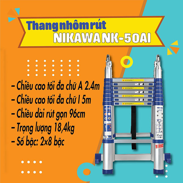 Sử dụng thang nhôm Nikawa NK-50AI thế nào an toàn, tránh rủi ro?