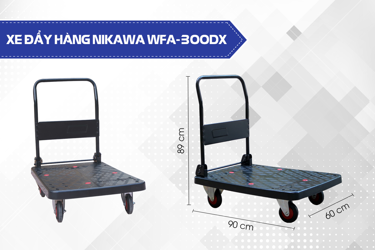 Review xe đẩy hàng 4 bánh 300kg Nikawa WFA-300DX