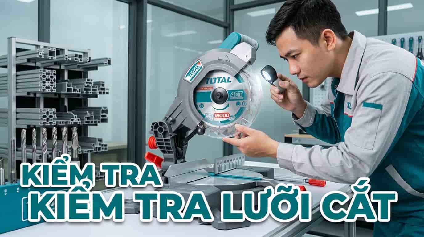 Kiểm tra định kỳ giúp phát hiện sớm lưỡi cắt bị mòn hoặc sứt răng trước khi ảnh hưởng đến chất lượng gia công