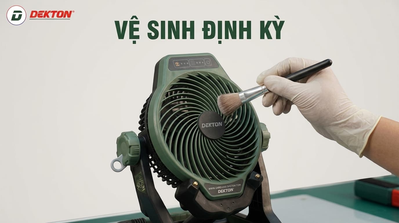 Vệ sinh định kỳ giúp quạt pin duy trì lưu lượng gió và giảm tải cho mô-tơ.