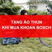 -tang-ao-thun-chuong-trinh-mua-bo-may-khoan-gia-dinh-set-bosch