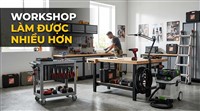 15 THIẾT BỊ GIÚP WORKSHOP NHỎ LÀM ĐƯỢC NHIỀU VIỆC HƠN