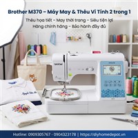 Mua Máy Thêu Brother Chính Hãng Tại DIYhomedepot - Giá Tốt