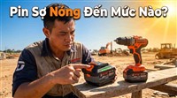 PIN LITHIUM CÓ SỢ NẮNG NÓNG KHÔNG? TỪ BAO NHIÊU °C PIN BẮT ĐẦU CHAI NHANH?