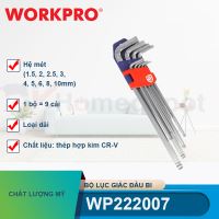 Bộ lục giác đầu bi, loại dài (1 bộ = 9 cái), hệ mét (1.5,2,2.5,3,4,5,6,8,10mm) thép hợp kim CR-V Workpro - WP222007