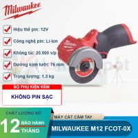 Máy cắt cầm tay dùng pin Milwaukee M12 FCOT-0X (Solo)