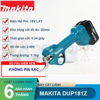 Máy cắt cành dùng pin Makita DUP181Z 18V