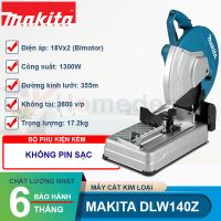 Máy cắt sắt bàn dùng pin 18V Makita DLW140Z