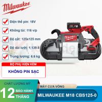 Máy cưa vòng Milwaukee M18 CBS125-0