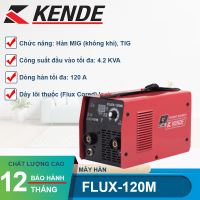 Máy hàn (Tig - Mig) Kende FLUX-120M
