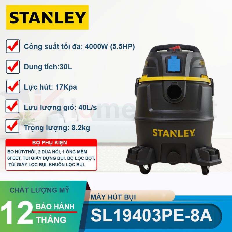 Máy hút bụi khô và ướt 30L Stanley SL19403PE-8A