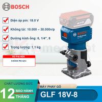 Máy phay dùng pin 18V Bosch GLF 18V-8 (SOLO)