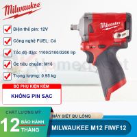 Máy siết bu lông Milwaukee M12 FIWF12-0C