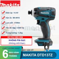 Máy vặn vít dùng pin Makita DTD137Z 14.4V