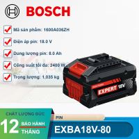 Pin Bosch 18V Expert EXBA18V-80 1600A036ZH