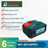 Pin Dekton 21V 8.0Ah M21-B8140PRO