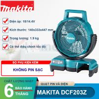 Quạt dùng pin và điện Makita DCF203Z