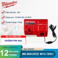 Sạc nhanh Milwaukee M12-18SC